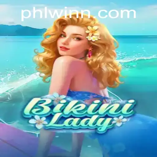Explore the Exciting World of BikiniLady on phlwin.com