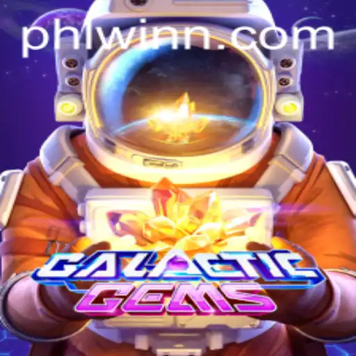 Exploring the GalacticGems Experience at phlwin.com